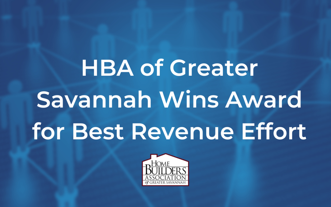 HBA of Greater Savannah Wins Award for Best Revenue Effort